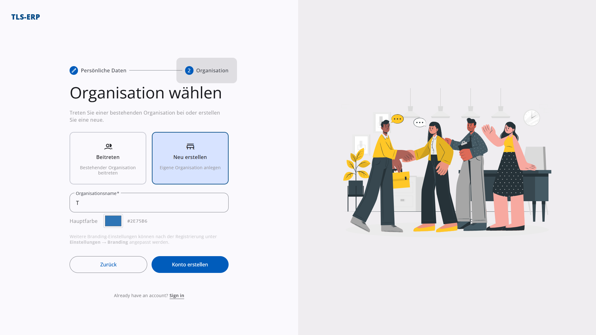 Registrierung – Organisation wählen